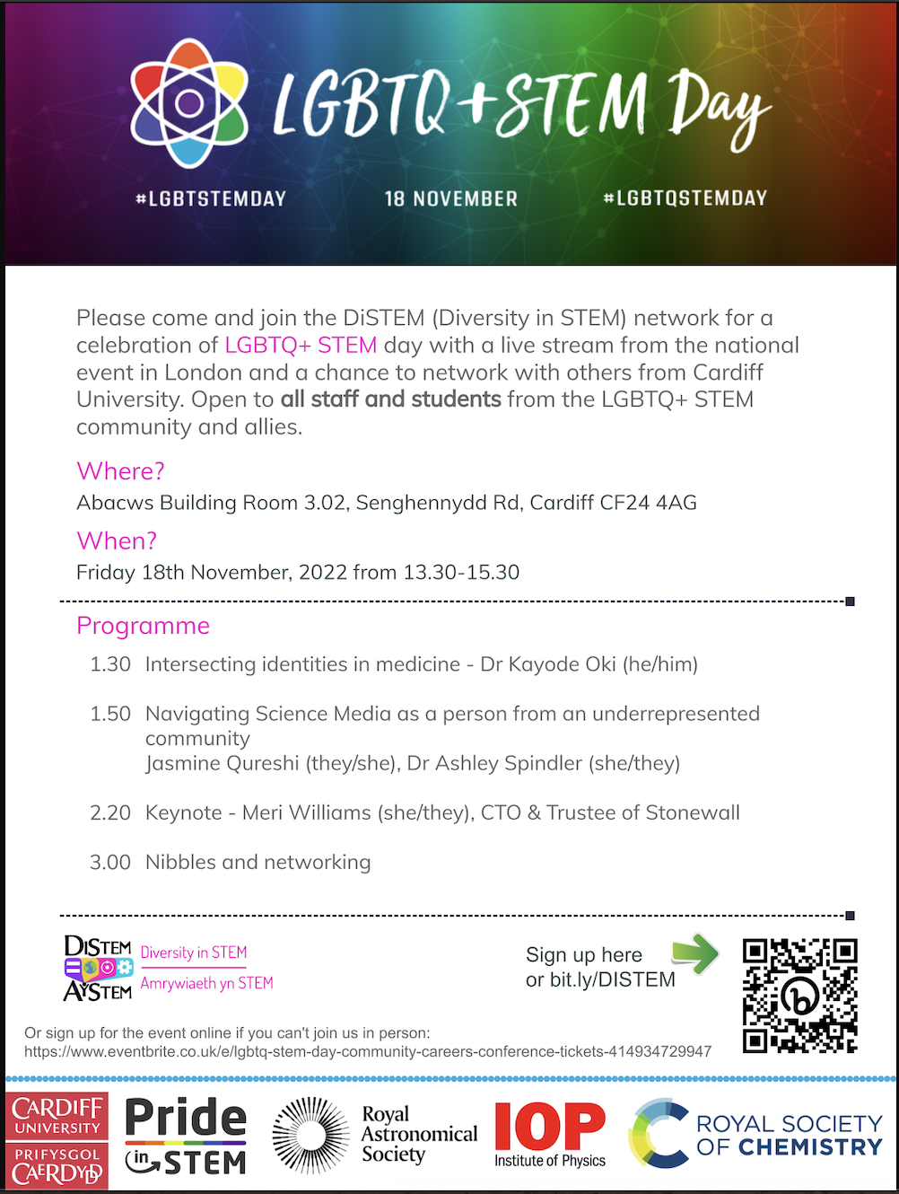 Poster containing information on LGBTQ+ STEM day event streamed live in the Abacws building, room 3.02, on Friday 18th November 2022 from 13.30-15.30 by the Diversity in STEM network.