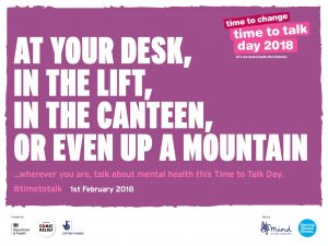At your deak, in the lift, in the canteen, or even up a mountain. Time to Talk Day 2018, 1st February.