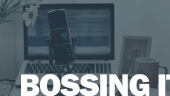 Starting a podcast: top tips from the pros – Bossing It