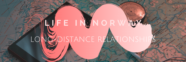 Starting a Long-Distance Relationship with Someone You Just Met