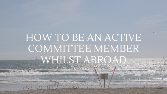 Cover image: Sea overlayed with text saying: How to be a committee member from abroad by Katie Hawkins