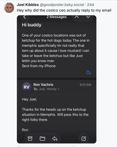 Member of the public tells Costco CEO that ketchup has run out in their Memphis store. The CEO responds to say that they'll sort it.