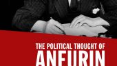 Book Release: The Political Thought of Aneurin Bevan