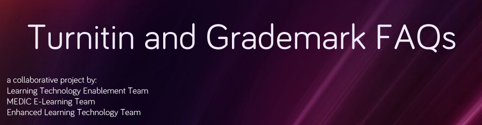 Turnitin and GradeMark FAQs banner